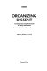 Organizing dissent : contemporary social movements in theory and practice : studies in the politics of counter-hegemony / edited by William K. Carroll.