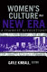Women's culture in a new era : a feminist revolution? / edited by Gayle Kimball.
