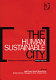 The human sustainable city : challenges and perspectives from the habitat agenda / edited by Luigi Fusco Girard ... [et al.].