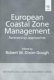 European coastal zone management : partnership approaches / edited by Robert W. Dixon-Gough.