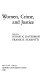 Women, crime and justice / edited by Susan K. Datesman, Frank R. Scarpitti.