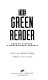 The Green reader : essays toward a sustainable society / edited by Andrew Dobson ; foreword by David Gancher.