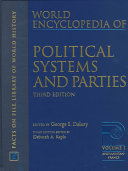 World encyclopedia of political systems and parties / edited by George E. Delury.