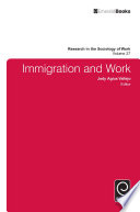 Immigration and work edited by Jody Agius Vallejo.