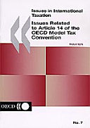 Issues related to Article 14 of the OECD model tax convention.