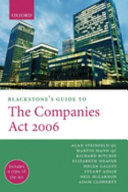 Blackstone's guide to the Companies Act 2006 / Alan Steinfeld ... [et al.].