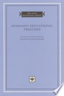 Humanist educational treatises / edited and translated by Craig W. Kallendorf.
