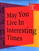 May you live in interesting times : biennale arte 2019.