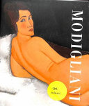 Modigliani / edited by Simonetta Fraquelli & Nancy Ireson.