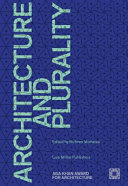 Architecture and plurality / edited by Mohsen Mostafavi.