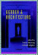 Gender and architecture / edited by Louise Durning and Richard Wrigley.