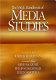The SAGE handbook of media studies / editor-in-chief, John D. H. Downing ; associate editors, Denis McQuail, Philip Schlesinger, Ellen Wartella.