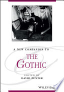 A new companion to the gothic / edited by David Punter.