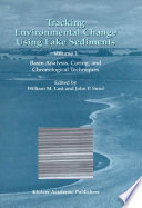 Tracking environmental change using lake sediments. edited by John P. Smol.