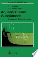 Aquatic humic substances : ecology and biogeochemistry / D.O. Hessen, L.J. Tranvik, (eds.).