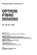 First International Conference on Optical Fibre Sensors, 26-28 April 1983 / organised by the Electronics Division of the Institution of Electrical Engineers ; in association with Associazione elettrotecnica ed elettronica italiana,Italy ... (et al.) ; with the support of the Convention of National Societies of Electrical Engineers of Western Europe (EUREL).