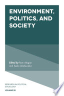 Environment, politics, and society / edited by Ram Alagan and Seela Aladuwaka.