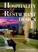 Hospitality & restaurant design / Stanley Abercrombie.