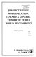 Perspectives on modernization : toward a general theory of Third World development.