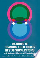 Methods of quantum field theory in statistical physics / A.A. Abrikosov, L.P. Gorkov, I.E. Dzyaloshinski.
