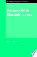 Reciprocity in elastodynamics / J. D. Achenbach.