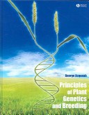 Principles of plant genetics and breeding / George Acquaah.