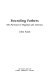 Founding fathers : the Puritans in England and America / John Adair.
