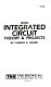 Basic integrated circuit theory and projects / by Charles K. Adams.