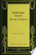Bernard Shaw and the aesthetes.