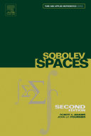 Sobolev spaces / Robert A. Adams and John J. F. Fournier.