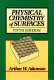 Physical chemistry of surfaces / Arthur W. Adamson.