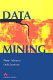 Data mining / Pieter Adriaans, Dolf Zantinge.