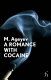 A romance with cocaine / M. Ageyev ; translated by Hugh Aplin ; [foreword by Toby Young].