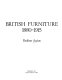 British furniture, 1880-1915 / (by) Pauline Agius.