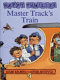 Master Track's train / by Allan Ahlberg with pictures by Andre Amstutz.
