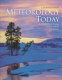 Meteorology today : an introduction to weather, climate, and the environment / C. Donald Ahrens.
