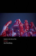 Studies in the horror film : Brian De Palma's "Carrie" / by Joseph Aisenberg.