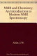 NMR and chemistry : an introduction to modern NMR spectroscopy / J.W. Akitt.