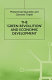 The 'green revolution' and economic development : the process and its impact in Bangladesh / Mohammad Alauddin and Clement Tisdell.