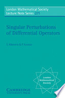 Singular perturbations of differential operators : solvable Schrödinger type operators / S. Albeverio, P. Kurasov.