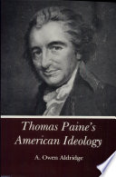 Thomas Paine's American ideology / A. Owen Aldridge.