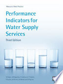 Performance indicators for water supply services / Helena Alegre ... [et al].