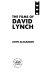 The films of David Lynch / John Alexander.