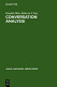 Conversation analysis : the sociology of talk / by Donald E. Allen and Rebecca F. Guy.