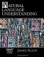 Natural language understanding / James Allen.
