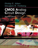 CMOS analog circuit design / Phillip E. Allen, Douglas R. Holberg.