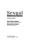 Sexual interactions / Albert Richard Allgeier, Elizabeth Rice Allgeier.
