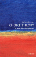 Choice theory / Michael Allingham.