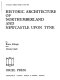 Historic architecture of Northumberland and Newcastle upon Tyne / by Bruce Allsopp and Ursula Clark.