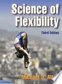 Science of flexibility / Michael J. Alter.